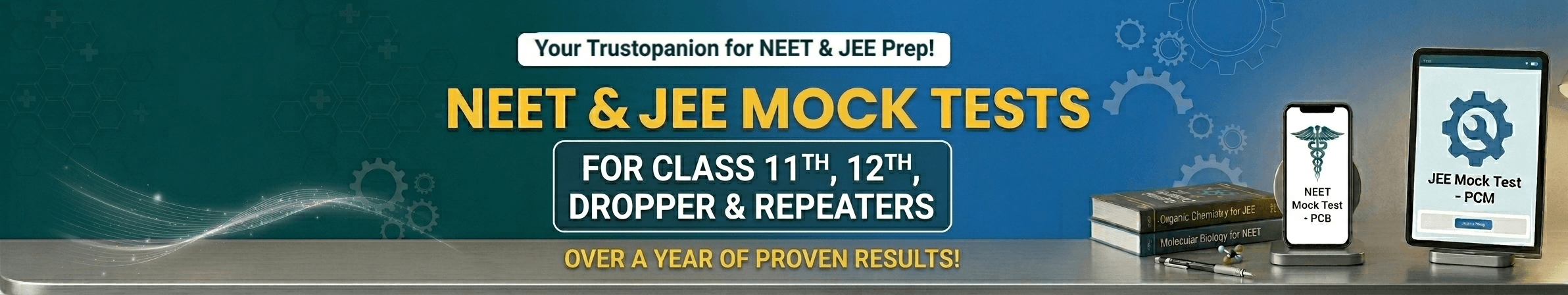Prepare for NEET & JEE with Real Mock Tests